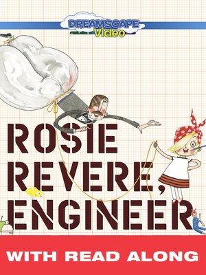 cover image of Rosie Revere, Engineer